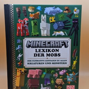 Minecraft Lexikon der Mobs. Leitfaden zu allen Kreaturen und Monstern - Buch